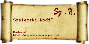 Szeleczki Noé névjegykártya